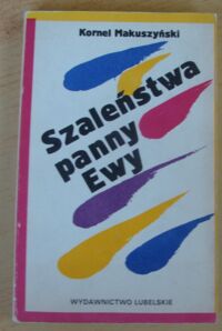 Miniatura okładki Makuszyński Kornel Szaleństwa panny Ewy.