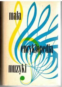 Miniatura okładki  Mała encyklopedia muzyki.