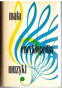 Zdjęcie nr 1 okładki  Mała encyklopedia muzyki.