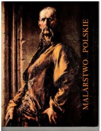 Miniatura okładki  Malarstwo polskie XVII - XIX w. Obrazy olejne. / Katalogi Zbiorów Muzeum Narodowego we Wrocławiu.