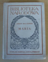 Miniatura okładki Malczewski Antoni /oprac. R. Przybylski/ Maria. /Seria I. Nr 46/