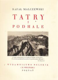 Miniatura okładki Malczewski Rafał Tatry i Podhale. /Cuda Polski/.