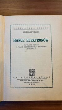 Zdjęcie nr 2 okładki Malec Stanisław Harce elektronów.