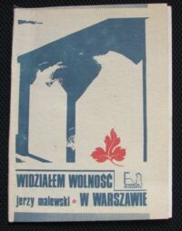 Miniatura okładki Malewski Jerzy Widziałem wolność w Warszawie.