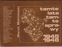 Miniatura okładki Malinowski Marek Tamte lata, tamte sprawy 1945-1948.