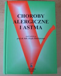 Miniatura okładki Małolepszy Józef /red./ Choroby alergiczne i astma.