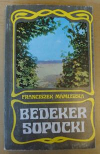 Miniatura okładki Mamuszka Franciszek Bedeker sopocki.