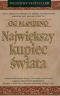 Zdjęcie nr 1 okładki Mandino Og Największy kupiec świata. 