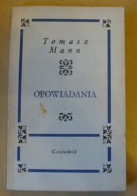 Miniatura okładki Mann Tomasz Opowiadania.
