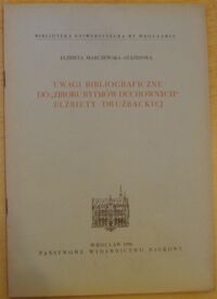 Miniatura okładki Marczewska-Stańdowa Elżbieta Uwagi bibliograficzne do "Zbioru rytmów duchownych" Elżbiety Drużbackiej.