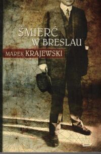 Miniatura okładki Marek Krajewski  Śmierć w Breslau.