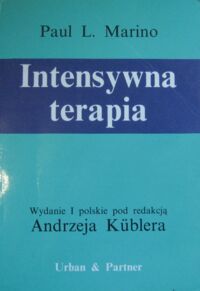 Miniatura okładki Marino Paul L. Intensywna terapia.