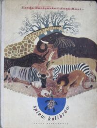 Miniatura okładki Markowska Wanda, Milska Anna Śpiew kolibrów.