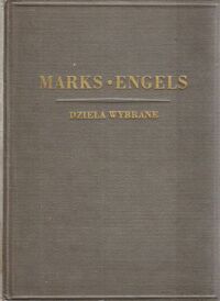 Miniatura okładki Marks Karol, Engels Fryderyk Dzieła wybrane. Tom II.