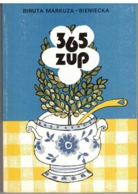 Zdjęcie nr 1 okładki Markuza-Bieniecka Biruta 365 zup