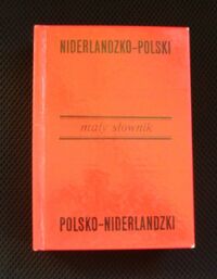 Zdjęcie nr 1 okładki Martens Nico, Morciniec Elke Mały słownik niderlandzko-polski polsko-niderlandzki.