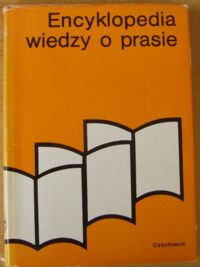 Miniatura okładki Maślanka Julian /red./ Encyklopedia wiedzy o prasie.