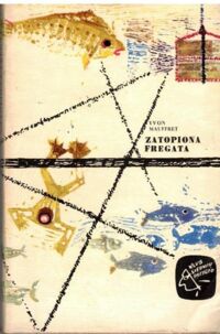 Miniatura okładki Mauffret Yvon Zatopiona fregata. /Klub Siedmiu Przygód/