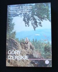 Miniatura okładki Mazurski Krzysztof R. Czerwiński Janusz Góry Izerskie.
