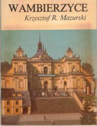 Miniatura okładki Mazurski Krzysztof R. Wambierzyce.