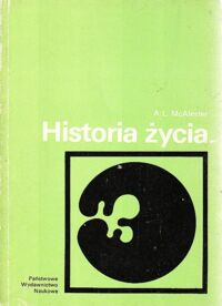 Miniatura okładki McAlester A.L. Historia życia. /Biblioteka Nauk o Ziemi/