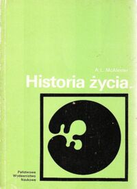 Zdjęcie nr 1 okładki McAlester A.L. Historia życia. /Biblioteka Nauk o Ziemi/