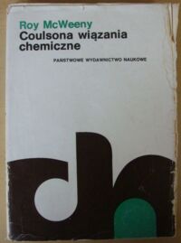 Zdjęcie nr 1 okładki McWeeny Roy Coulsona wiązania chemiczne.