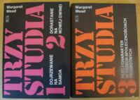 Zdjęcie nr 1 okładki Mead Margaret Trzy studia. Tom I-III w 2 vol. T.I. Dojrzewanie na Samoa. T.II.Dorastanie na Nowej Gwinei. T.III. Płeć i charakter w trzech społecznościach pierwotnych.