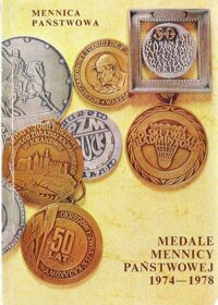 Miniatura okładki  Medale Mennicy Państwowej 1974-1978.
