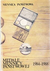 Zdjęcie nr 1 okładki  Medale Mennicy Państwowej 1984-1988.