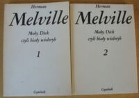 Miniatura okładki Melville Herman Moby Dick czyli biały wieloryb. T.1-2.