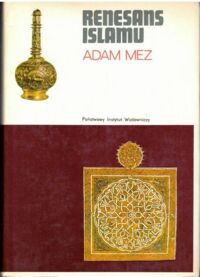 Miniatura okładki Mez Adam Renesans islamu. /Ceram/