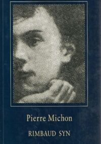 Miniatura okładki Michon Pierre Rimbaud Syn.