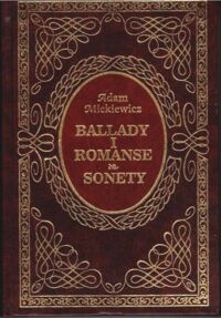 Miniatura okładki Mickiewicz Adam Ballady i romanse. Sonety. /Ex Libris/