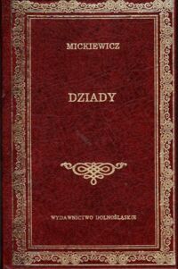 Miniatura okładki Mickiewicz Adam Dziady. /Biblioteka Klasyki/