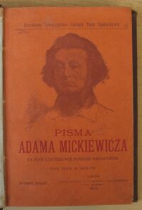Zdjęcie nr 2 okładki Mickiewicz Adam Pisma nie objęte czterotomowem wydaniem warszawskiem. Dwa tomy w jednym.