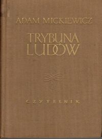 Miniatura okładki Mickiewicz Adam Trybuna Ludów.