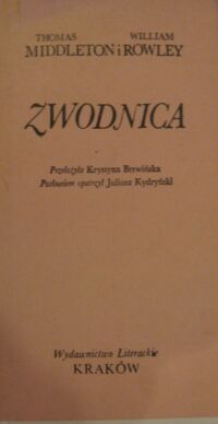 Miniatura okładki Middleton Thomas, Rowley William Zwodnica. /Seria Dawnej Literatury Angielskiej/