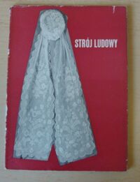 Miniatura okładki Mikułowska Halina Strój ludowy. Przewodnik.