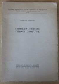 Miniatura okładki Milewski Tadeusz Indoeuropejskie imiona osobowe.