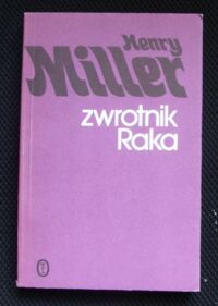 Zdjęcie nr 1 okładki Miller Henry Zwrotnik Raka.