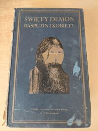 Miniatura okładki Miller Rene Fulop /przekł. Bernard W./ Święty i demon. Rasputin i kobiety.