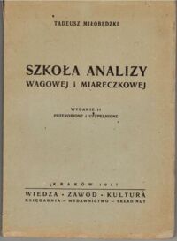 Miniatura okładki Miłobędzki Tadeusz Szkoła analizy wagowej i miareczkowej.