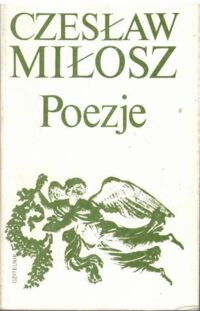 Miniatura okładki Miłosz Czesław Poezje.