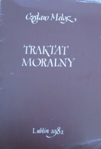 Miniatura okładki Miłosz Czesław Traktat moralny.