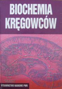 Zdjęcie nr 1 okładki Minakowski Wacław, Weidner Stanisław Biochemia kręgowców.