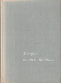 Zdjęcie nr 1 okładki  Minęło ćwierć wieku.