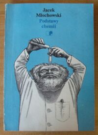 Miniatura okładki Młochowski Jacek Podstawy chemii.