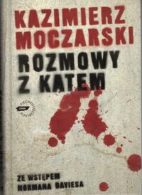Miniatura okładki Moczarski Kazimierz Moczarski Kazimierz