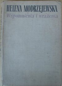 Miniatura okładki Modrzejewska Helena Wspomnienia i wrażenia.